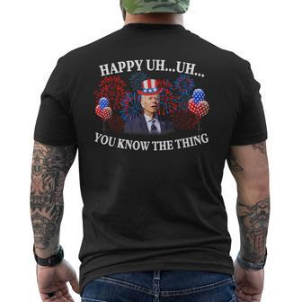 Happy Uh You Know The Thing American Joe Biden 4Th Of July Men's T-shirt Back Print - Monsterry