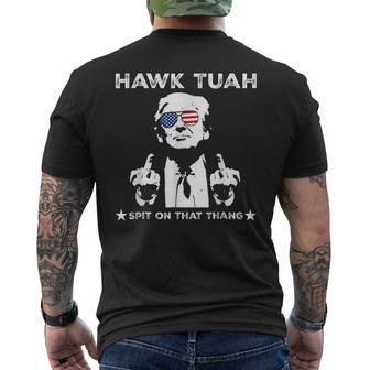 Hawk Tush Spit On That Thang Pro Trump 2024 Men's T-shirt Back Print - Monsterry DE