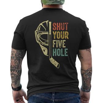 Ice Hockey Goalie Shut Your Five Hole Retro Vintage Men's T-shirt Back Print - Thegiftio UK