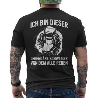 Ich Bin Dieser Legendär Ich Bin Dieser Legendary Welding T-Shirt mit Rückendruck - Geschenkecke