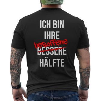 Ich Bin Ihr Besopen Half T-Shirt mit Rückendruck - Geschenkecke