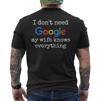 Ich Brauche Google Nicht Meine Frau Weiß Alles T-Shirt mit Rückendruck - Geschenkecke