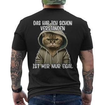 Ich Hab Das Schonerstanden Ist Mir Nur Egal Cat T-Shirt mit Rückendruck - Geschenkecke