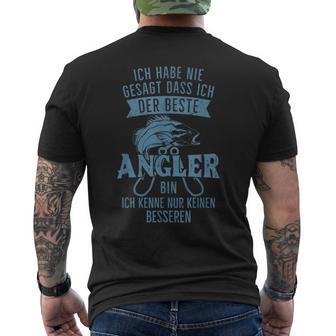 Ich Habe Nie Sagt Dass Ich Der Beste Angler Bin T-Shirt mit Rückendruck - Geschenkecke