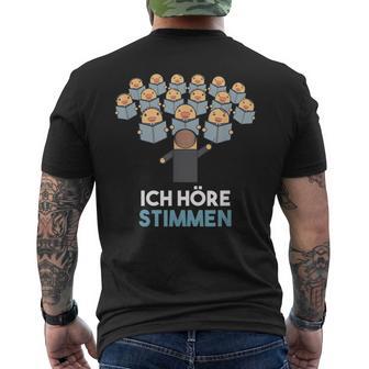 Ich Höre Stimmen Chorleiter Conductor T-Shirt mit Rückendruck - Geschenkecke