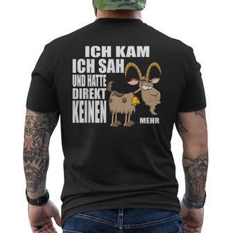 Ich Kam Sah Und Hatte Direkt Kein Bock Mehr Kein Antrieb T-Shirt mit Rückendruck - Geschenkecke