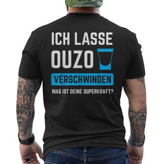 Ich Lassen Ouzoerschwinden Schnaps Greece T-Shirt mit Rückendruck - Geschenkecke