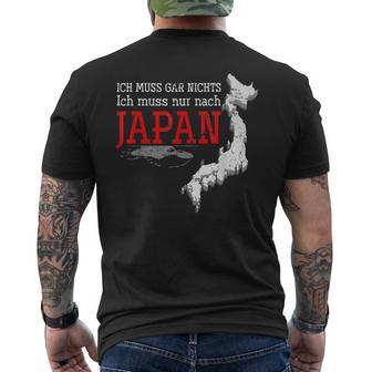 Ich Muss Nur Nach Japan T-Shirt mit Rückendruck - Geschenkecke