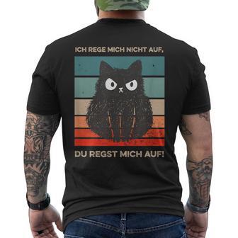 Ich Rege Mich Nicht Auf Katzen With Cat S T-Shirt mit Rückendruck - Geschenkecke