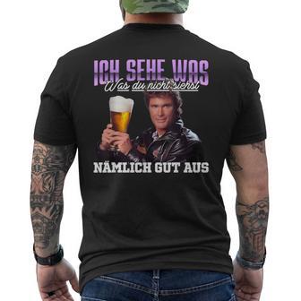 Ich Sehe Was Was Du Nicht Siehst Nämlich Gut Aus Bier T-Shirt mit Rückendruck - Geschenkecke