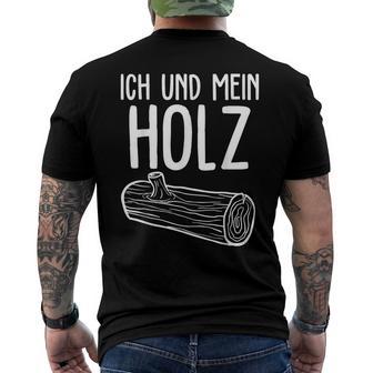 Ich Und Mein Holzfäller Forest Firewood T-Shirt mit Rückendruck - Geschenkecke