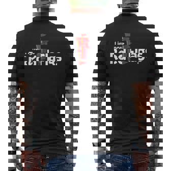 I Ignore Red Flags Men's T-shirt Back Print - Monsterry