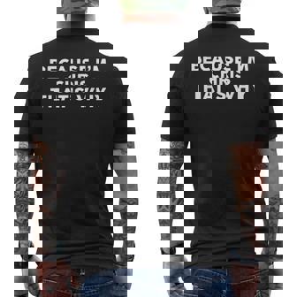 Because I'm Chris That's Why Name Chris Men's T-shirt Back Print - Monsterry