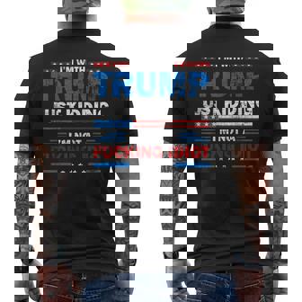 I'm With Trump Just Kidding I'm Not A Fucking Idiot Sarcasm Men's T-shirt Back Print | Mazezy