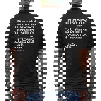Introverted But Willing To Discuss Cats Introverts T-shirt da uomo con stampa posteriore - Novitaregali