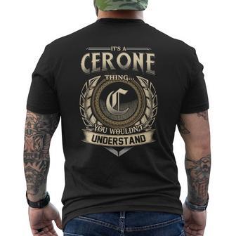 It's A Cerone Thing You Wouldn't Understand Name Vintage Men's T-shirt Back Print - Thegiftio UK