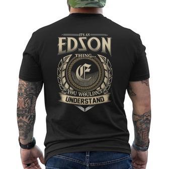 It's A Edson Thing You Wouldn't Understand Name Vintage Men's T-shirt Back Print - Thegiftio UK