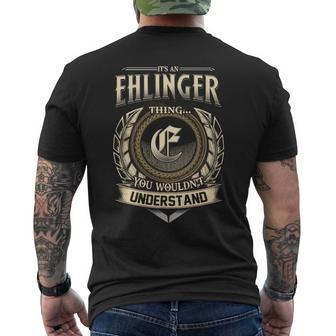 It's A Ehlinger Thing You Wouldn't Understand Name Vintage Men's T-shirt Back Print - Thegiftio UK