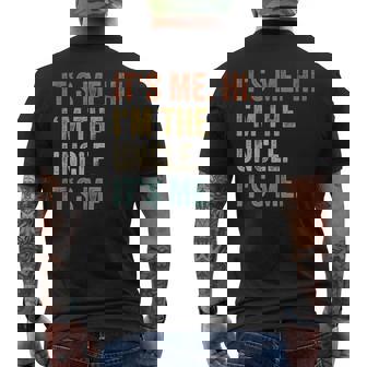 Its Me Hi Im The Uncle Its Me Vintage Uncle Men's T-shirt Back Print - Monsterry