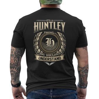 It's A Huntley Thing You Wouldn't Understand Name Vintage Men's T-shirt Back Print - Thegiftio UK
