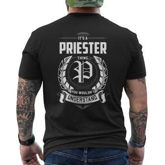 It's A Priester Thing You Wouldn't Understand Personalized Last Name For Priester Men's T-shirt Back Print | Seseable UK