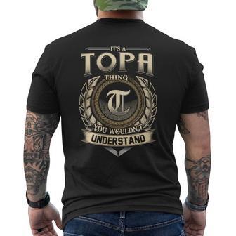 It's A Topa Thing You Wouldn't Understand Name Vintage Men's T-shirt Back Print - Thegiftio UK