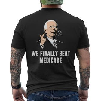 Joe Biden We Finally Beat Medicare Anti Biden Men's T-shirt Back Print - Monsterry AU