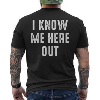 Know Here Out Ich Kenne Mich Hier Aus Denglish Slogan T-Shirt mit Rückendruck - Geschenkecke