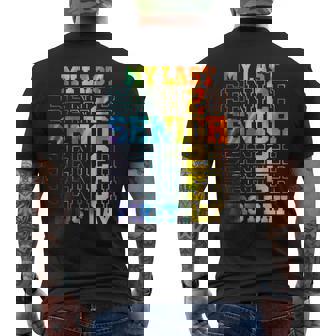 My Last First Day Class Of 2025 Senior First Day Of School Men's T-shirt Back Print | Mazezy