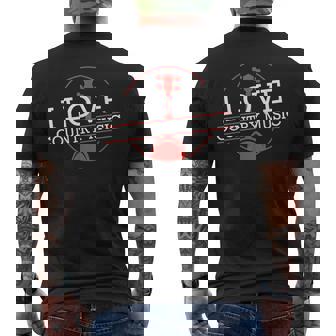 I Love Country Music Country Western Men's T-shirt Back Print - Monsterry