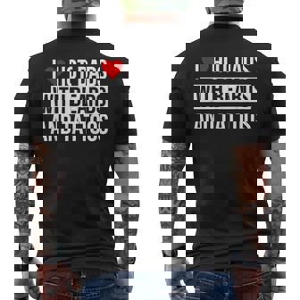 I Love Hot Dads With Beards And Tattoos I Heart Hot Dads Men's T-shirt Back Print | Seseable UK