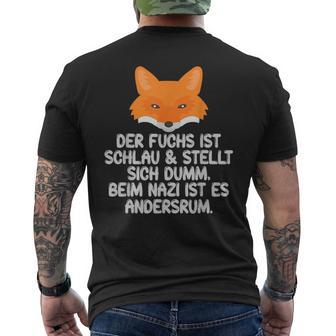 Lustiger Spruch Gegen Nazis Rassismus Faschismus T-Shirt mit Rückendruck - Geschenkecke