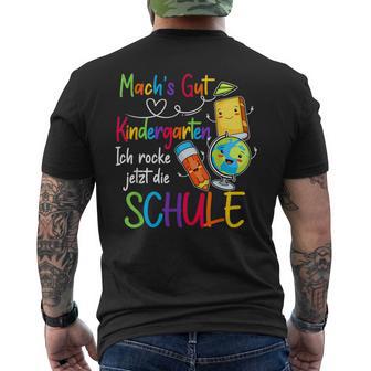 Mach's Gut Kindergarten Ich Rocke Jetzt Die Schule S T-Shirt mit Rückendruck - Geschenkecke