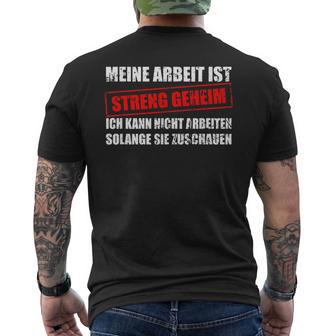 Meine Arbeit Ist Streng Secret Workplace Office T-Shirt mit Rückendruck - Geschenkecke