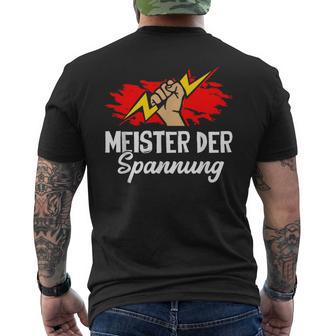 Meister Der Spannung Elektronik Electrician T-Shirt mit Rückendruck - Geschenkecke