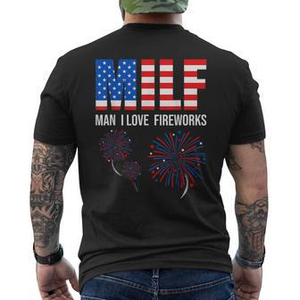 Milf Man I Love Fireworks American Patriotic 4Th Of July Men's T-shirt Back Print - Monsterry UK