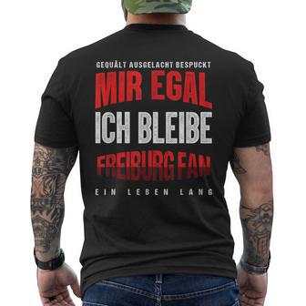 Mir Egal Ich Bleibe Freiburg Fan Football Fan T-Shirt mit Rückendruck - Geschenkecke