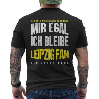 Mir Egal Ich Bleibe Leipzig Fan Football Fan Club T-Shirt mit Rückendruck - Geschenkecke