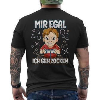 Mir Egal Ich Geh Zocken Gaming T-Shirt mit Rückendruck - Geschenkecke