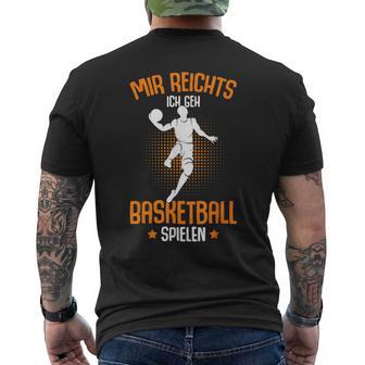 Mir Reichts Ich Geh Basketball Playing Basketballer Boys' T-Shirt mit Rückendruck - Geschenkecke