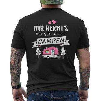 Mir Reichts Ich Geh Camping Caravan Camper T-Shirt mit Rückendruck - Geschenkecke