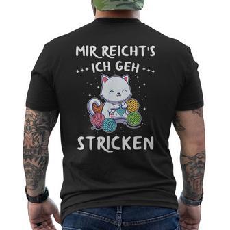 Mir Reichts Ich Geh Knitting Sewing Crochet Knitted T-Shirt mit Rückendruck - Geschenkecke