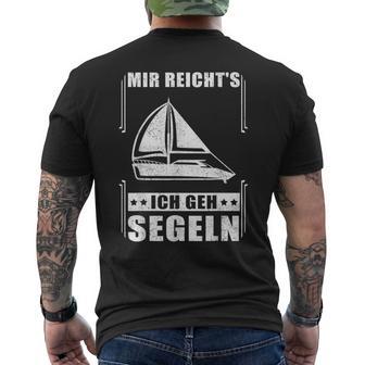 Mir Reicht's Ich Geh Sailing Sailing Boat T-Shirt mit Rückendruck - Geschenkecke