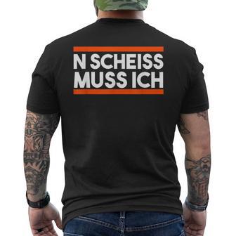 Morgenmuffel College Zicke Sarcasmus Nen N Scheiss Muss Ich S T-Shirt mit Rückendruck - Geschenkecke