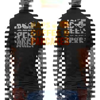 Naps Coffee & Pancakes Coffee And Pancake Lover Men's Back Print T-Shirt - Monsterry