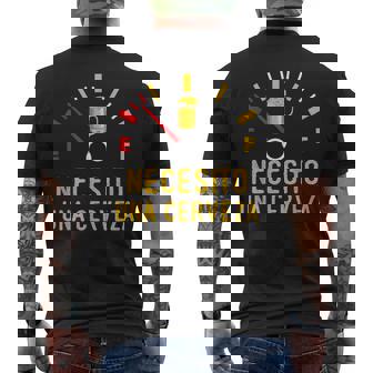 Necesito Una Cerveza Divertido Bebiendo Medidor De Cerveza Camiseta Hombre Estampado Espalda - Regaloses