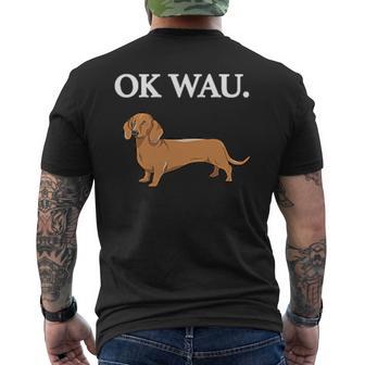 Ok Wau X Dackel Dachshund Dog Lovers Humour Fun T-Shirt mit Rückendruck - Geschenkecke