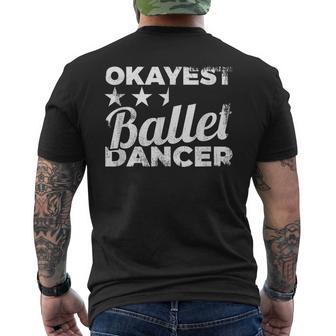 Okayest Ballet Dancer Ballet Dress T-Shirt mit Rückendruck - Geschenkecke