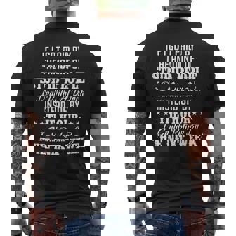 If I Got Paid By The Amount Of Stupid People I Deal With Men's T-shirt Back Print - Monsterry