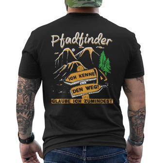 Pfadfinder Ich Kenne Den Weg Camping Campfire T-Shirt mit Rückendruck - Geschenkecke